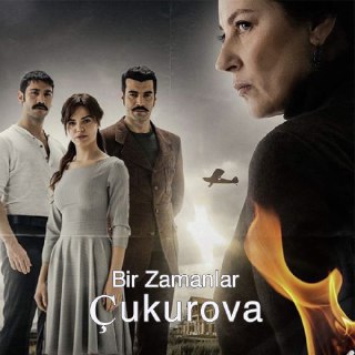 bir zamanlar cukurova